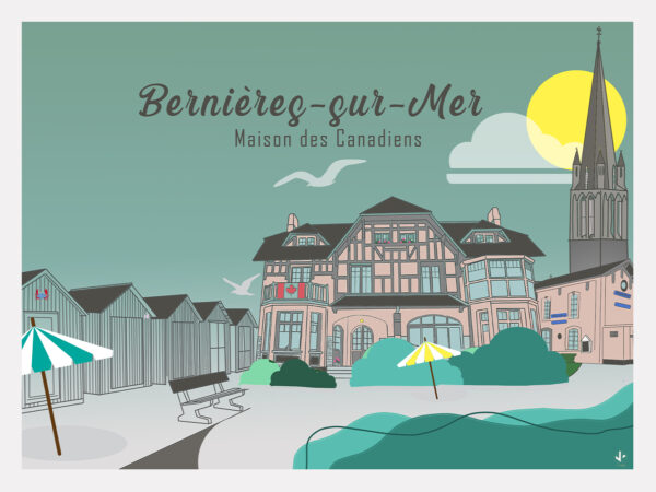 affiche illustrée Maison des Canadiens de Bernières-sur-Mer Calvados Normandie
