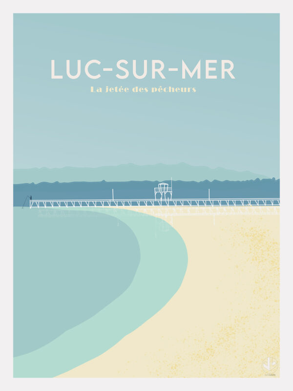 affiche illustrée Luc-sur-Mer jetée des pêcheurs